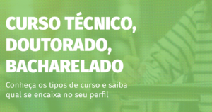 Curso técnico, licenciatura, bacharelado